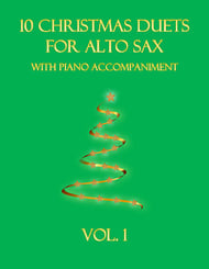 10 Christmas Duets for Alto Sax with piano accompaniment vol. 1 P.O.D. cover Thumbnail